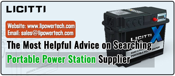 25 The Most Helpful Advice on Searching Portable Power Station Supplier