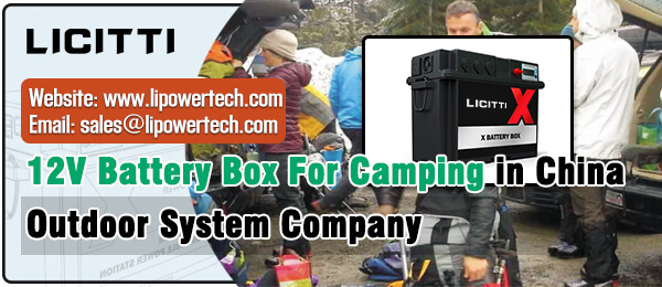 05 12V battery box outdoor system camping guide