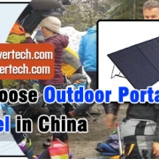07 How to choose outdoor portable solar panels